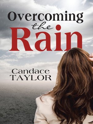 cover image of Overcoming the Rain